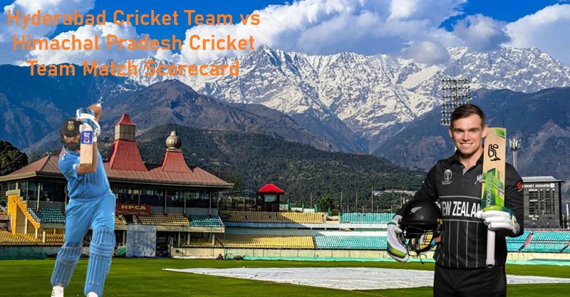 Hyderabad Cricket Team vs Himachal Pradesh Cricket Team Match Scorecard