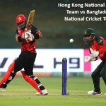 Hong Kong National Cricket Team vs Bangladesh National Cricket Team